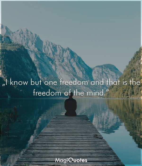 Freedom of the mind