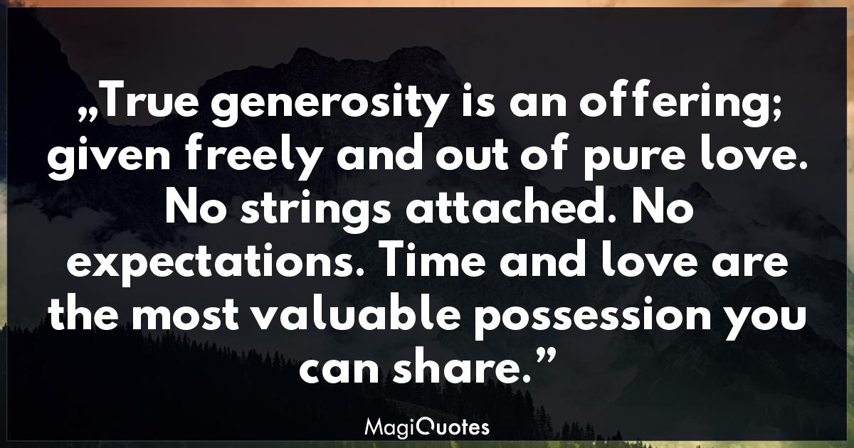 True generosity is an offering Suze Orman