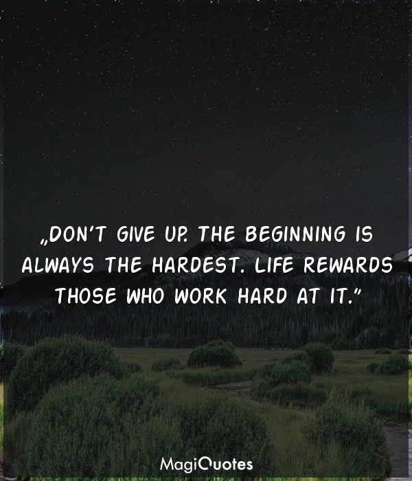 Don’t give up